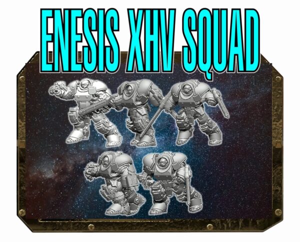 Enesis XHV Squad