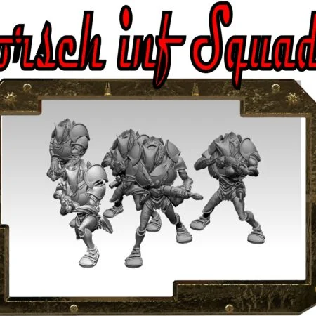 The Vorsch Infantry squad 1